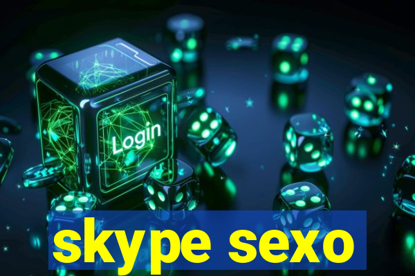 skype sexo